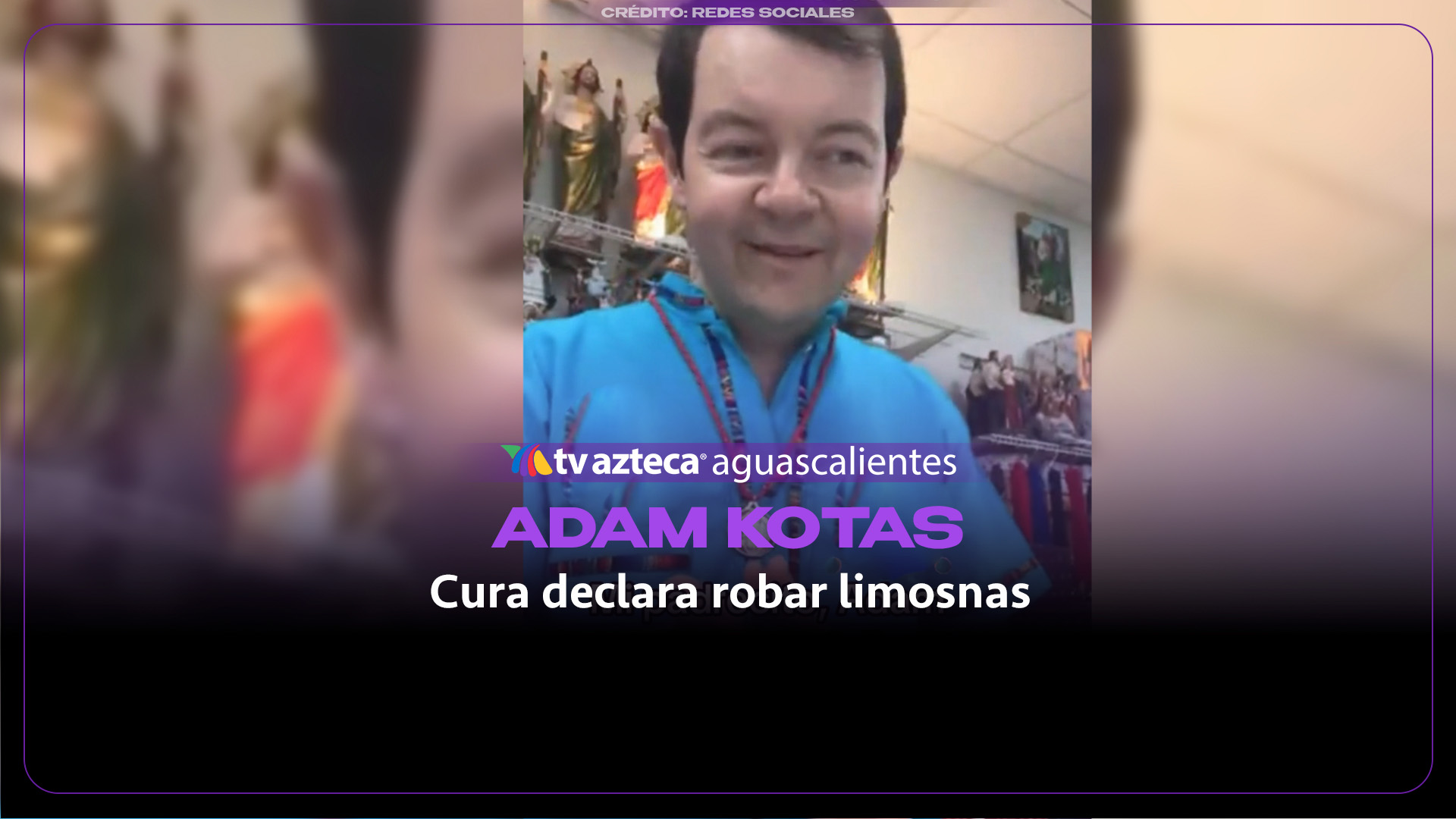 Adam Kotas genera debate por limosnas de San Judas