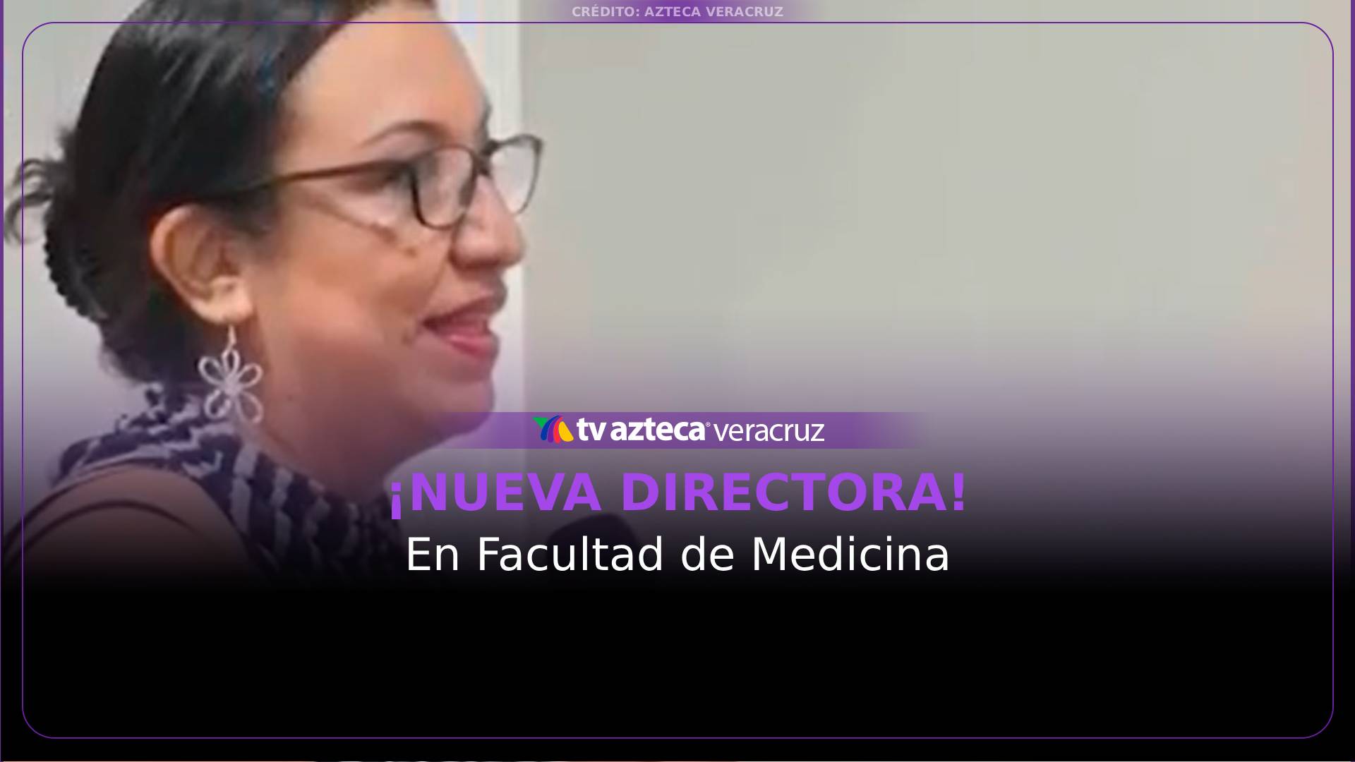 Nombran NUEVA directora interina de Medicina UV en región Orizaba-Córdoba