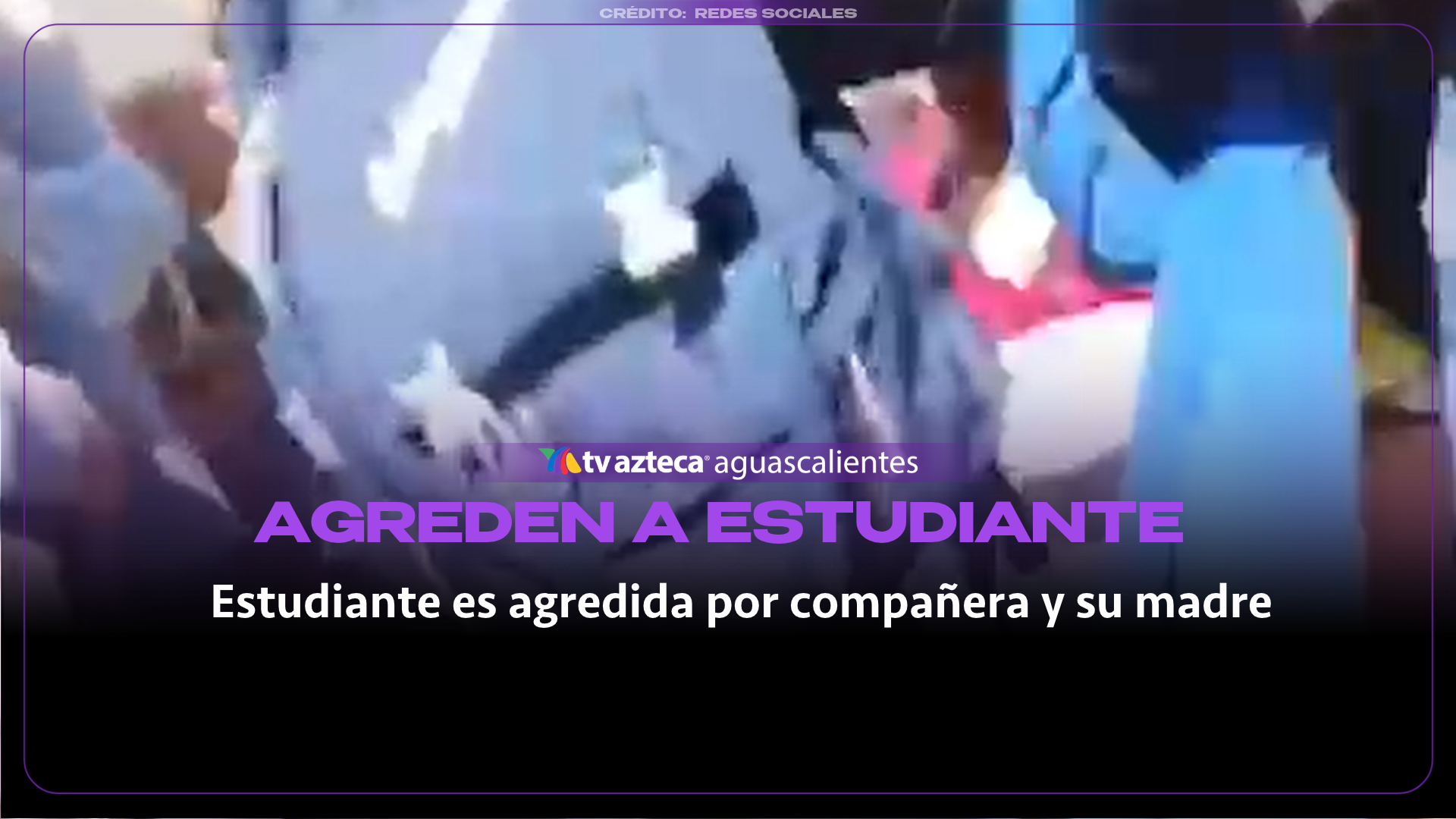 IMPACTANTE VIDEO: Captan el momento en que estudiante es agredida por compañera y su madre