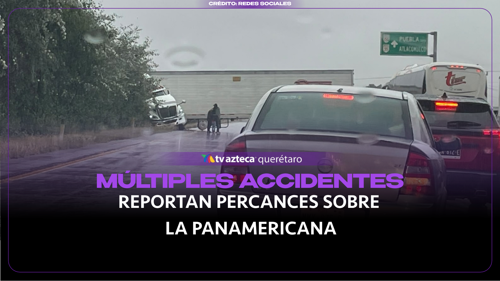 Caos vial en la Panamericana: reportan tres accidentes y piso resbaladizo