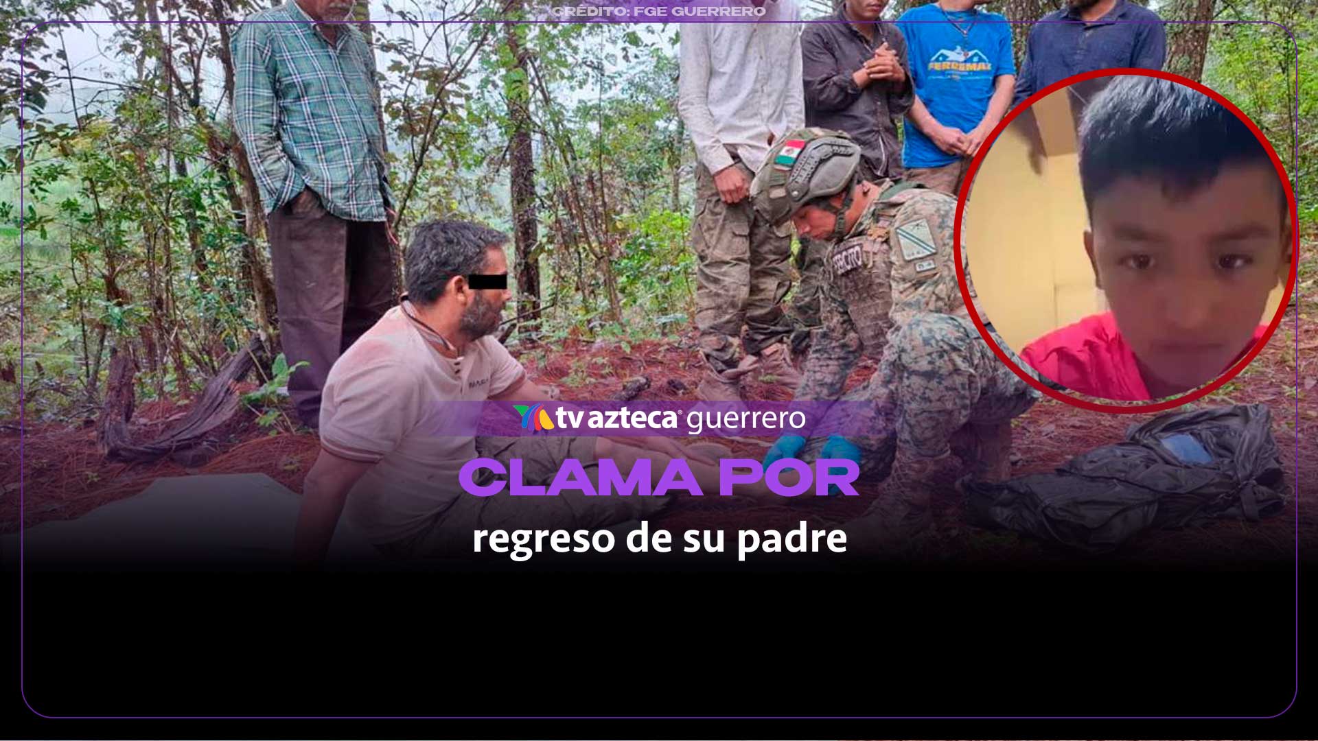 Clama hijo de desaparecido en la Sierra de Guerrero que le devuelvan a su padre