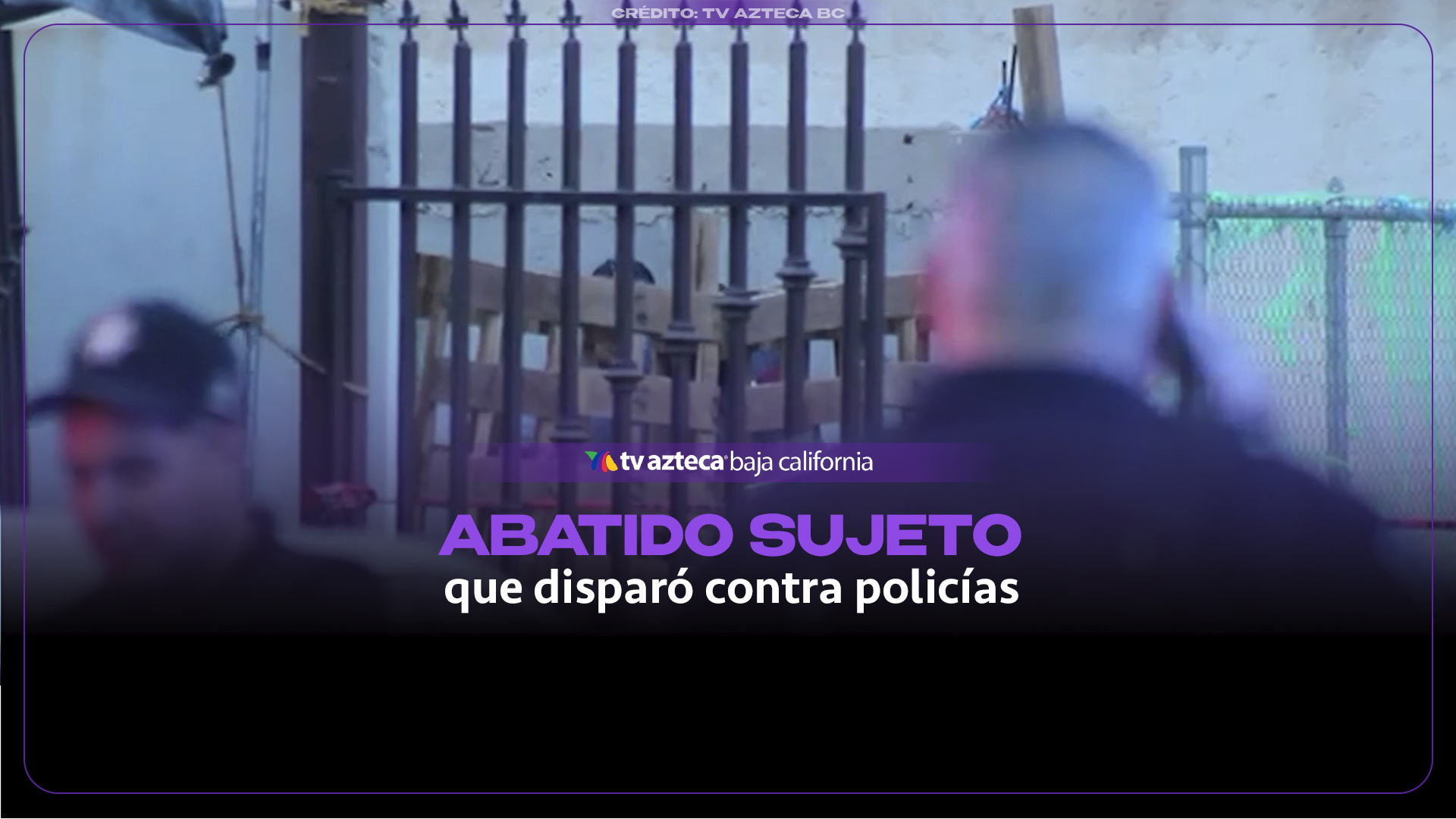 Abaten a hombre tras enfrentamiento armado con agentes en Mexicali