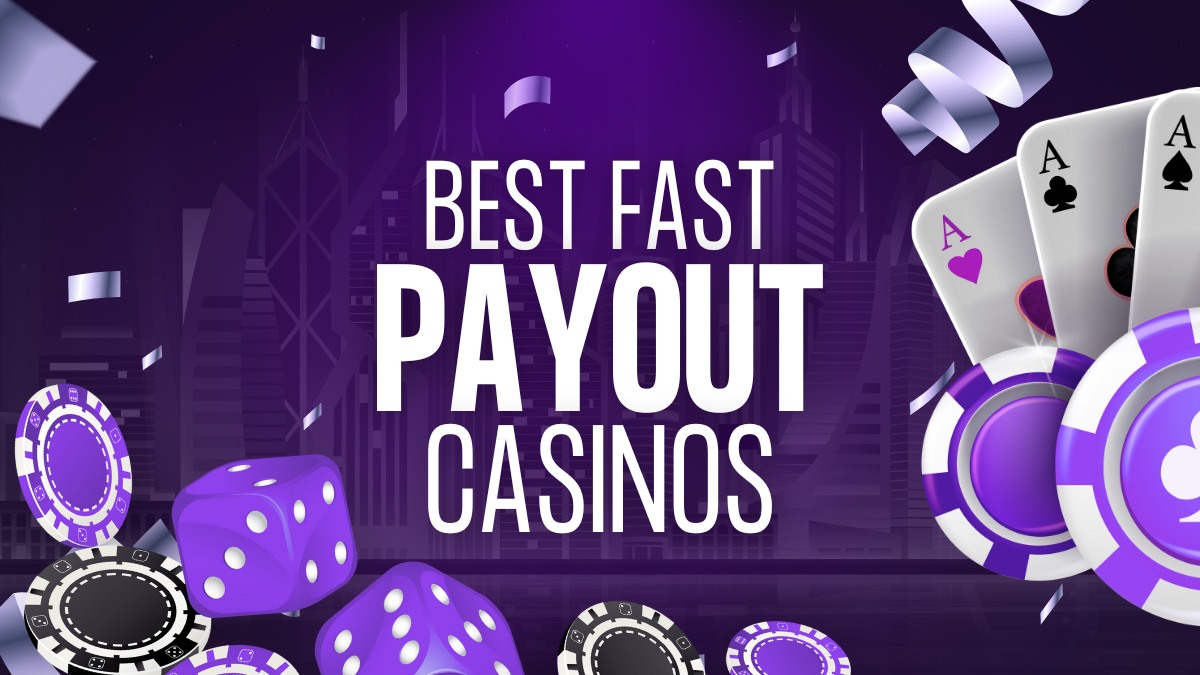 Best Fast Payout Casinos of 2026 – Quick Withdrawals and Transactions